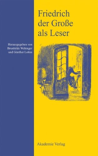 Friedrich Der Gro�e ALS Leser