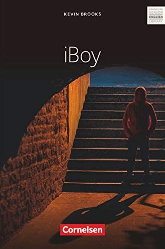 iBoy: Ab 10. Schuljahr. Textband mit Annotationen und Zusatztexten