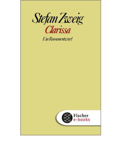 Clarissa Ein Romanentwurf (Fischer Klassik PLUS)