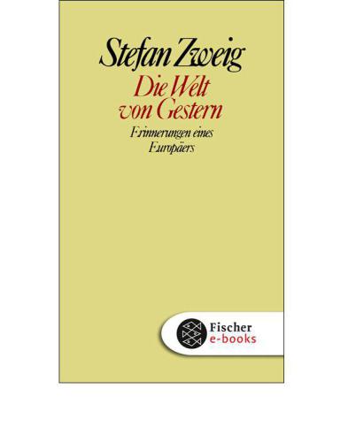 Die Welt von Gestern