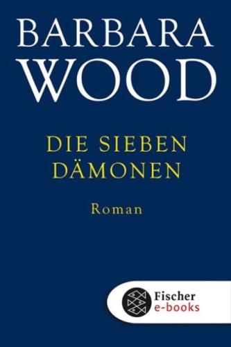 Die sieben Dämonen Roman