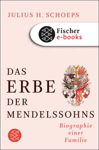 Das Erbe der Mendelssohns Biographie einer Familie