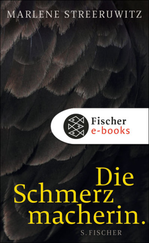 Die Schmerzmacherin. Roman