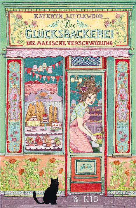 Die Glücksbäckerei - Die magische Verschwörung