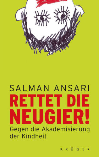 Rettet die Neugier!