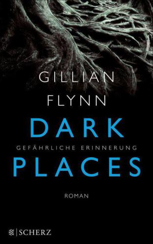 Dark Places - Gefährliche Erinnerung Thriller