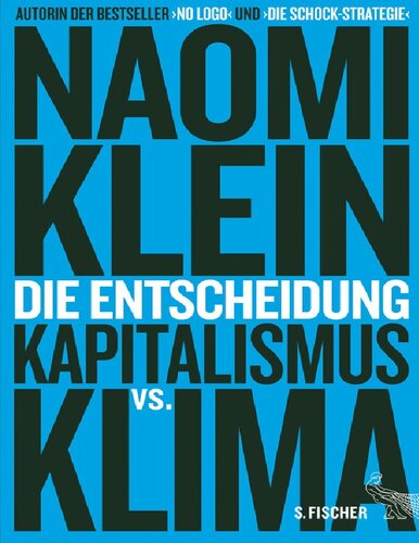 Die Entscheidung Kapitalismus vs. Klima