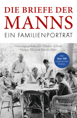 Die Briefe der Manns Ein Familienporträt