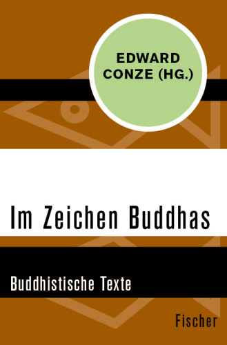 Im Zeichen Buddhas Buddhistische Texte