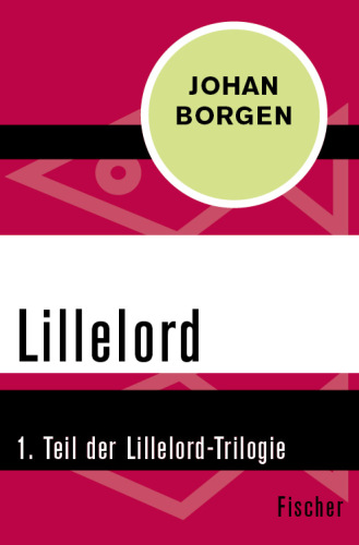 Lillelord 1. Teil der Lillelord-Trilogie