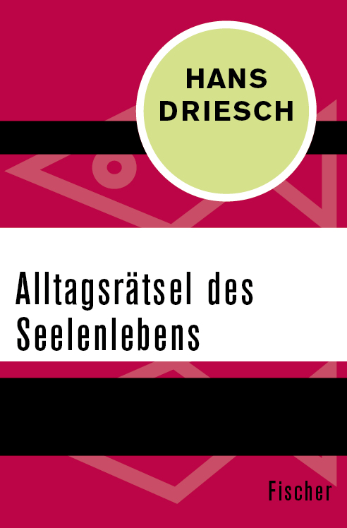 Alltagsrätsel des Seelenlebens