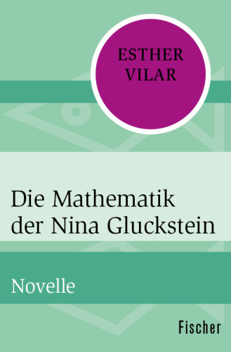 Die Mathematik der Nina Gluckstein Novelle