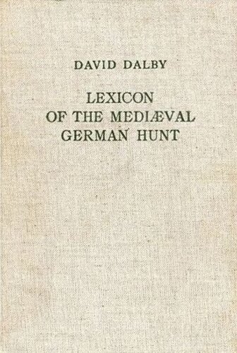 Lexicon of the Mediaeval German Hunt