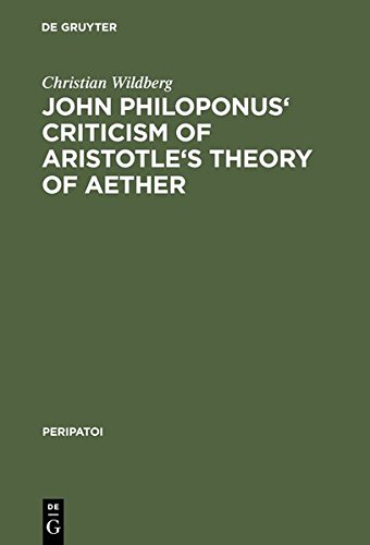 John Philiponus' Criticism of Aristotle's Theory of Aether