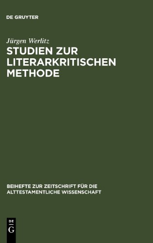 Studien Zur Literarkritischen Methode