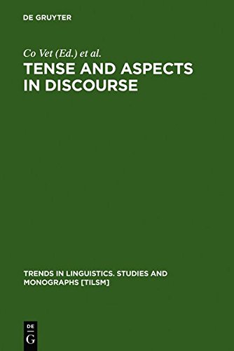 Tense And Aspect In Discourse (Trends In Linguistics. Studies And Monographs)