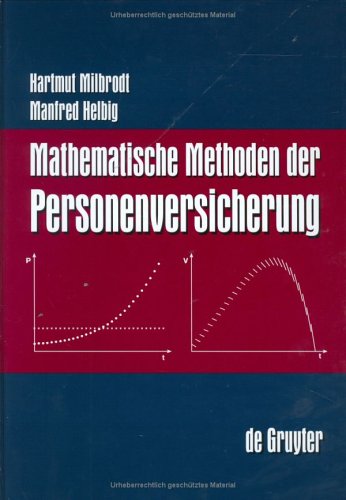 Mathematische Methoden Der Personenversicherung