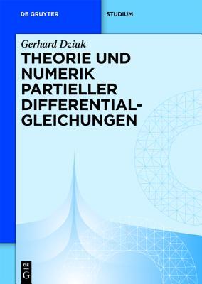 Theorie Und Numerik Partieller Differentialgleichungen