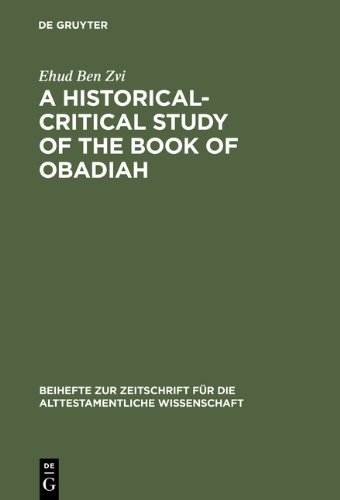 A Historical-Critical Study of the Book of Obadiah