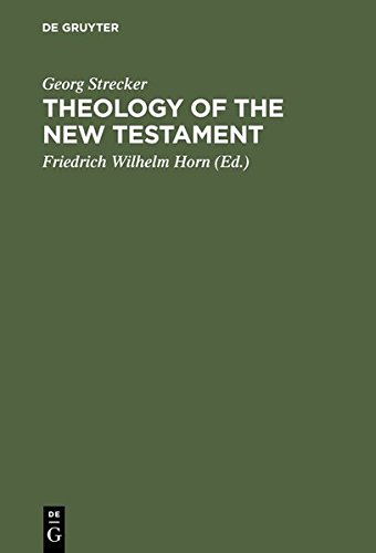 Theology Of The New Testament