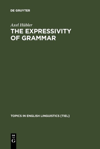 The Expressivity of Grammar