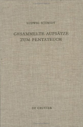 Gesammelte Aufs Tze Zum Pentateuch