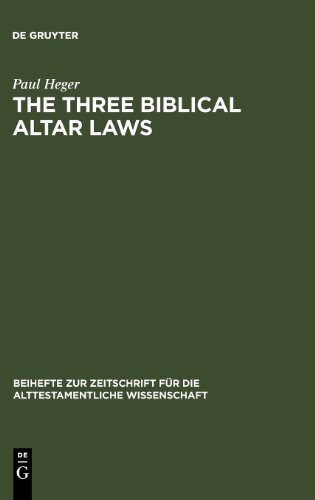 The Three Biblical Altar Laws