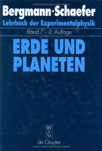 Lehrbuch der Experimentalphysik, Bd.7, Erde und Planeten