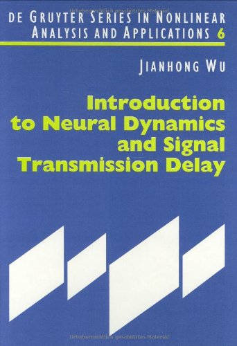 Introduction To Neural Dynamics And Signal Transmission Delay