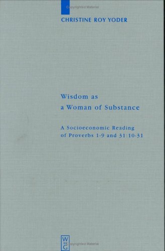 Wisdom as a Woman of Substance