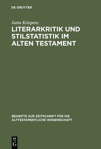 Literarkritik Und Stilstatistik Im Alten Testament