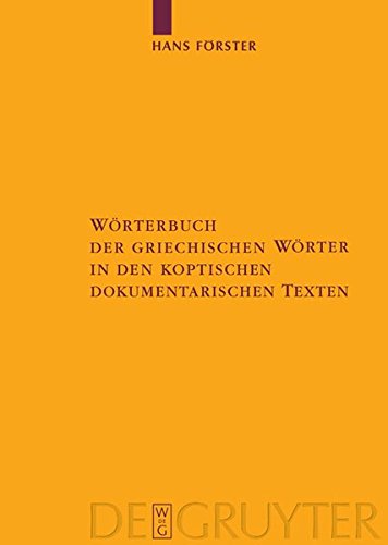 Wörterbuch der griechischen Wörter in den koptischen dokumentarischen Texten