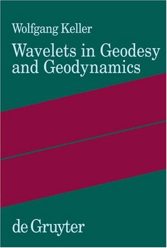 Wavelets In Geodesy And Geodynamics