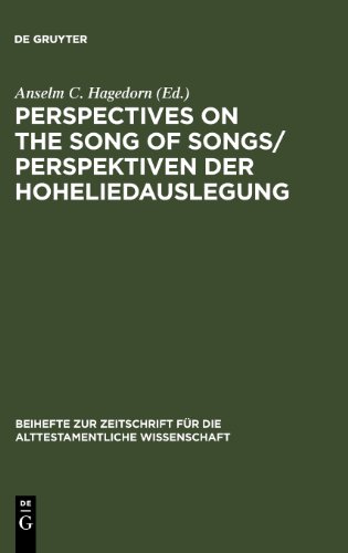 Perspectives on the Song of Songs/Perspektiven Der Hoheliedauslegung