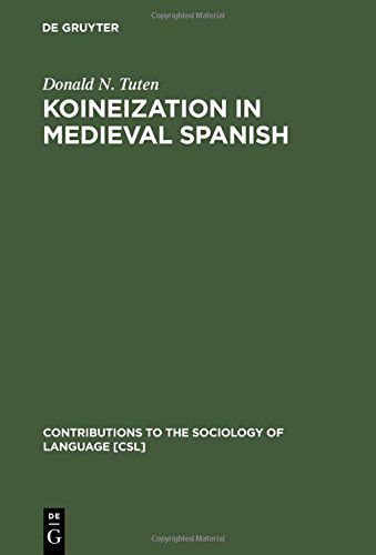 Koineization in Medieval Spanish