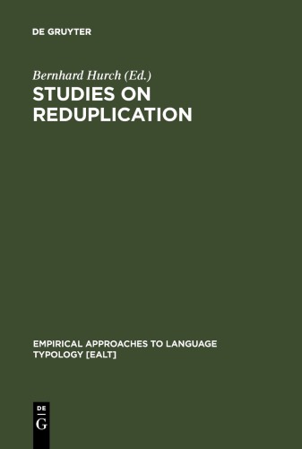 Studies On Reduplication (Empirical Approaches To Language Typology)