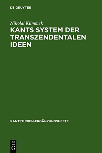 Kants System Der Transzendentalen Ideen