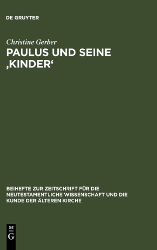 Paulus Und Seine 'Kinder'