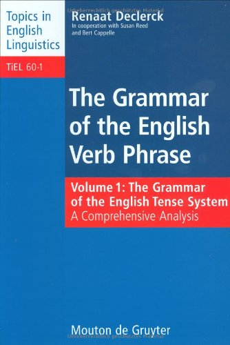 The Grammar of the English Tense System