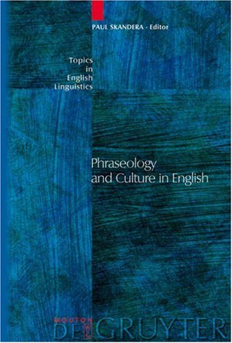 Phraseology and Culture in English