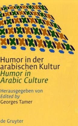 Humor in Der Arabischen Kultur / Humor in Arabic Culture