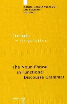 The Noun Phrase in Functional Discourse Grammar