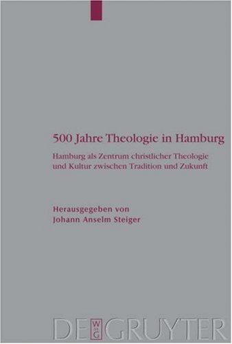 500 Jahre Theologie in Hamburg