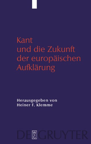 Kant und die Zukunft der europäischen Aufklärung