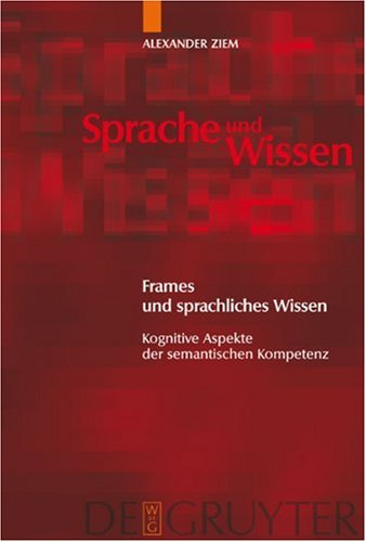 Frames Und Sprachliches Wissen