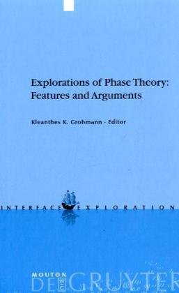 Explorations of Phase Theory