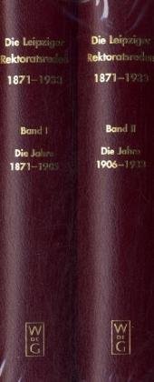 Die Leipziger Rektoratsreden 1871-1933