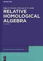 Relative Homological Algebra