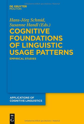 Cognitive Foundations of Linguistic Usage Patterns