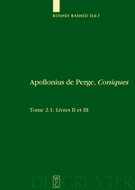 Livres II Et III. Commentaire Historique Et Mathematique, Edition Et Traduction Du Texte Arabe